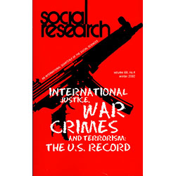 Volume 69 Number 4 (Winter 2002) International Justice, War Crimes, and Terrorism: The U.S. Record